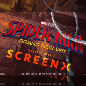 ‘Spider-Man: Brand New Day’ Sets All-Time Global Box Office Record for SCREENX and 4DX