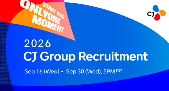 CJ Launches Recruitment for Second Half of 2026, Seeking Talent to Shape the Future of the Global K-Lifestyle